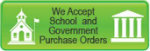 We Accept School and Government Purchase Orders